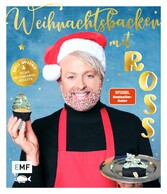 Weihnachtsbacken mit Ross Antony