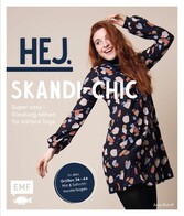 Hej. Skandi-Chic - Super cosy - Kleidung nähen für kältere Tage