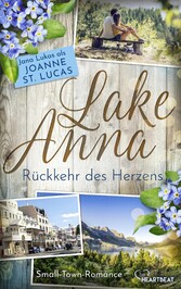 Lake Anna - Rückkehr des Herzens