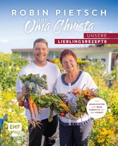 Robin Pietsch und Oma Christa - Unsere Lieblingsrezepte