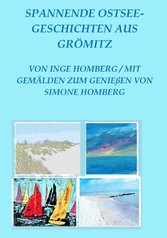 Spannende Ostsee-Geschichten aus Grömitz