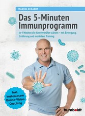 Das 5-Minuten-Immunprogramm