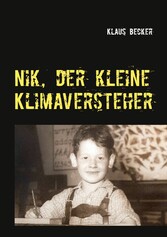 Nik, der kleine Klimaversteher