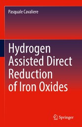 Hydrogen Assisted Direct Reduction of Iron Oxides