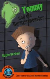 Tommy und die Burggespenster