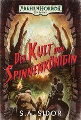 Arkham Horror: Der Kult der Spinnenkönigin