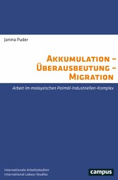 Akkumulation - Überausbeutung - Migration