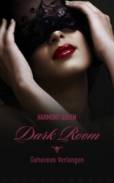 Dark Room: Geheimes Verlangen