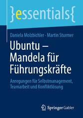 Ubuntu - Mandela für Führungskräfte