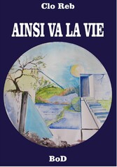 Ainsi va la vie