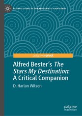 Alfred Bester's The Stars My Destination