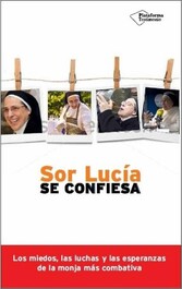 Sor Lucía se confiesa