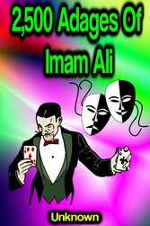 2,500 Adages Of Imam Ali