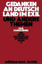 Gedanken an Deutschland im Exil und andere Themen