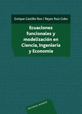 Ecuaciones funcionales y modelización en ciencia, ingeniería y economía