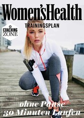 WOMEN'S HEALTH Trainingsplan: Ohne Pause 30 Minuten Laufen