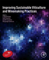 Improving Sustainable Viticulture and Winemaking Practices