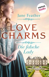 Love Charms - Die falsche Lady