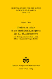 Studien zu 'sabab' in der arabischen Kunstprosa des 10.-15. Jahrhunderts