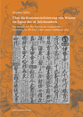 Über die Kommerzialisierung von Wissen im Japan des 18. Jahrhunderts