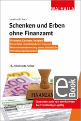 Schenken und Erben ohne Finanzamt