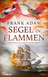 Segel in Flammen