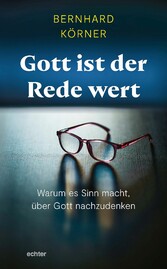 Gott ist der Rede wert