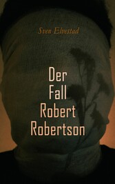 Der Fall Robert Robertson