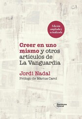 Creer en uno mismo y otros artículos de La Vanguardia