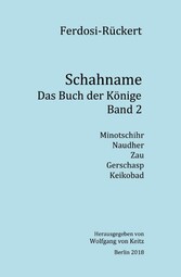 Schahname - Das Buch der Könige, Band 2