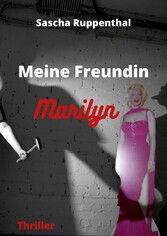 Meine Freundin Marilyn