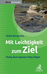 Mit Leichtigkeit zum Ziel