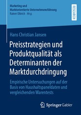 Preisstrategien und Produktqualität als Determinanten der Marktdurchdringung