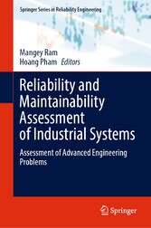 Reliability and Maintainability Assessment of Industrial Systems