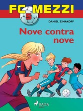 FC Mezzi 5: Nove contra nove