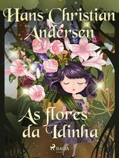 As flores da Idinha