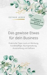 Das gewisse Etwas für dein Business