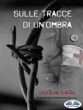 Sulle Tracce Di Un'Ombra