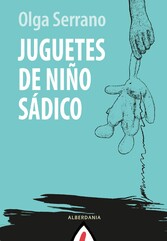 Juguetes de niño sádico