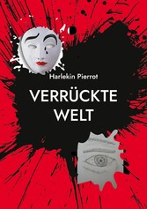 Verrückte Welt