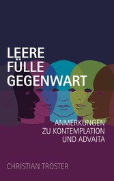 Leere Fülle Gegenwart