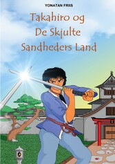 Takahiro og De Skjulte Sandheders Land