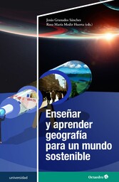 Enseñar y aprender geografía para un mundo sostenible