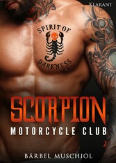 Scorpion Motorcycle Club 2. Der Rockerboss