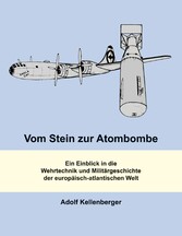 Vom Stein zur Atombombe