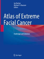 Atlas of Extreme Facial  Cancer