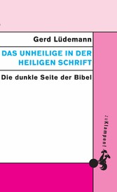 Das Unheilige in der Heiligen Schrift