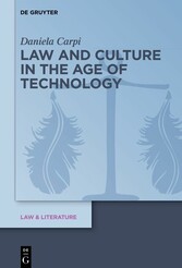 Law and Culture in the Age of Technology