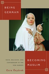 Being German, Becoming Muslim