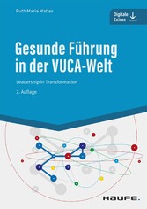 Gesunde Führung in der VUCA-Welt